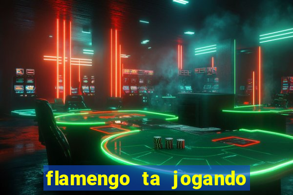 flamengo ta jogando em qual canal